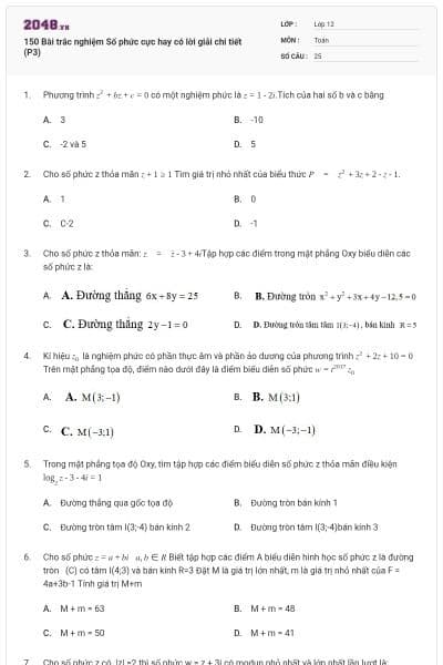 150 Bài trắc nghiệm Số phức cực hay có lời giải chi tiết (P3)
