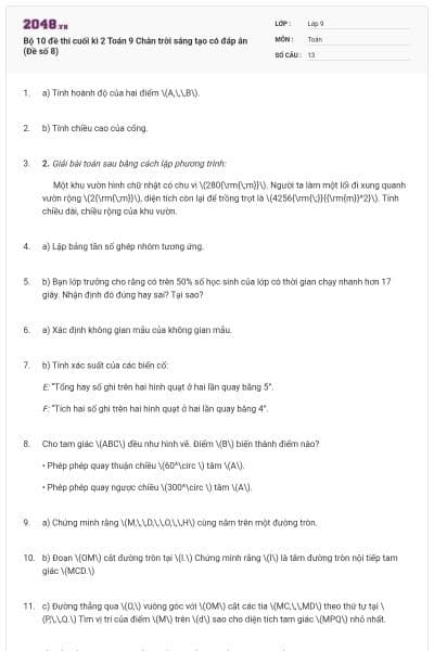Bộ 10 đề thi cuối kì 2 Toán 9 Chân trời sáng tạo có đáp án (Đề số 8)