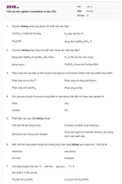 100 câu trắc nghiệm Cacbohidrat cơ bản (P2)