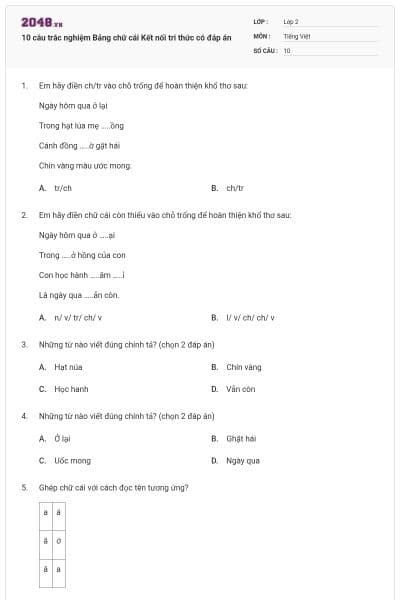 10 câu trắc nghiệm Bảng chữ cái Kết nối tri thức có đáp án