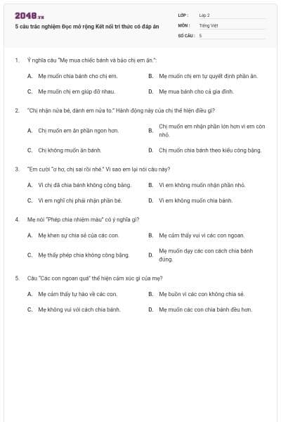 5 câu trắc nghiệm Đọc mở rộng Kết nối tri thức có đáp án