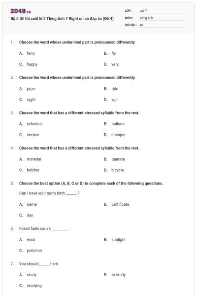 Bộ 8 đề thi cuối kì 2 Tiếng Anh 7 Right on có đáp án (Đề 4)