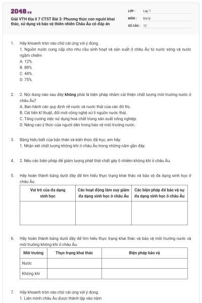 Giải VTH Địa lí 7 CTST Bài 3: Phương thức con người khai thác, sử dụng và bảo vệ thiên nhiên Châu Âu có đáp án