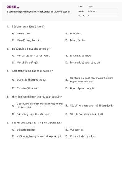 5 câu trắc nghiệm Đọc mở rộng Kết nối tri thức có đáp án