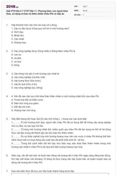 Giải VTH Địa lí 7 CTST Bài 11: Phương thức con người khai thác, sử dụng và bảo vệ thiên nhiên Châu Phi có đáp án