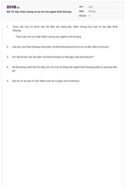 Bài 10: Đặc điểm chung và vai trò của ngành Ruột khoang