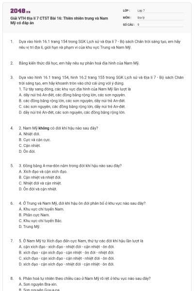 Giải VTH Địa lí 7 CTST Bài 16: Thiên nhiên trung và Nam Mỹ có đáp án