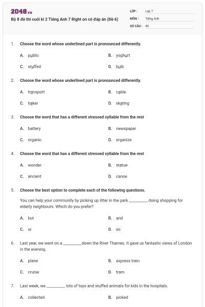 Bộ 8 đề thi cuối kì 2 Tiếng Anh 7 Right on có đáp án (Đề 6)