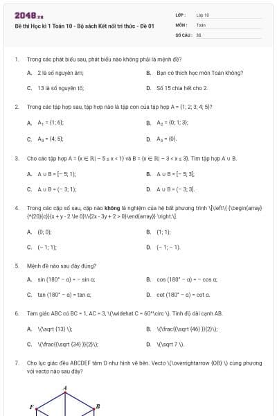 Đề thi Học kì 1 Toán 10 - Bộ sách Kết nối tri thức - Đề 01