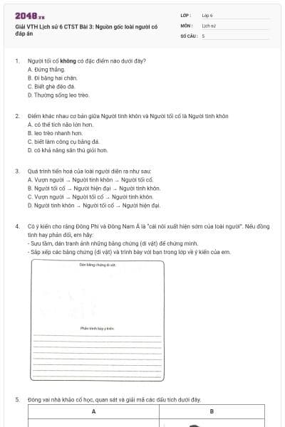 Giải VTH Lịch sử 6 CTST Bài 3: Nguồn gốc loài người có đáp án