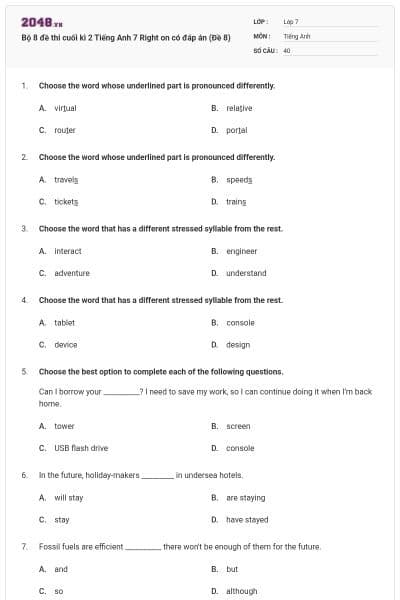 Bộ 8 đề thi cuối kì 2 Tiếng Anh 7 Right on có đáp án (Đề 8)