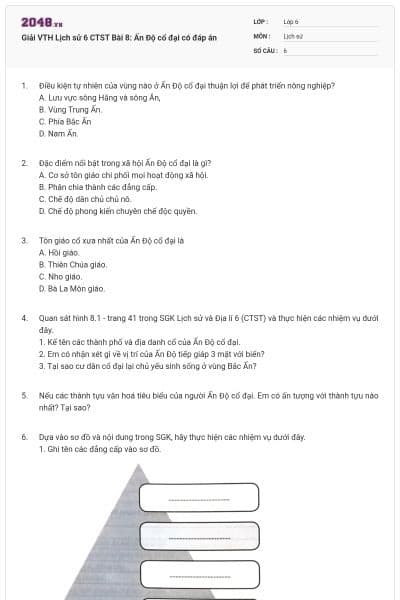 Giải VTH Lịch sử 6 CTST Bài 8: Ấn Độ cổ đại có đáp án