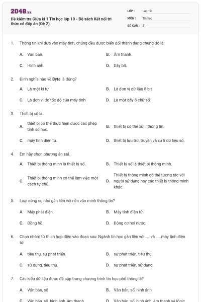 Đề kiểm tra Giữa kì 1 Tin học lớp 10 - Bộ sách Kết nối tri thức có đáp án (Đề 2)