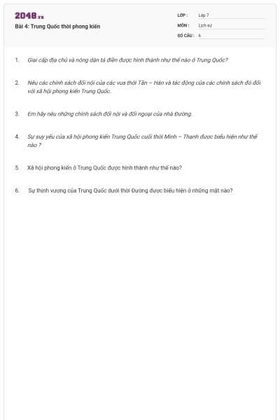 Bài 4: Trung Quốc thời phong kiến