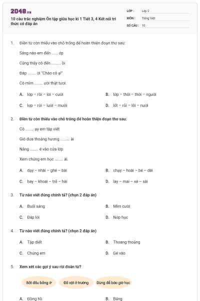 10 câu trắc nghiệm Ôn tập giữa học kì 1 Tiết 3, 4 Kết nối tri thức có đáp án