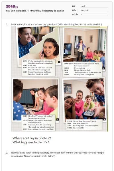 Giải SGK Tiếng anh 7 THiNK Unit 2 Photostory có đáp án