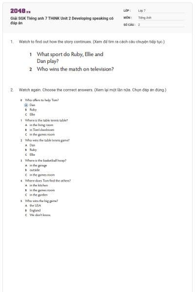 Giải SGK Tiếng anh 7 THiNK Unit 2 Developing speaking có đáp án