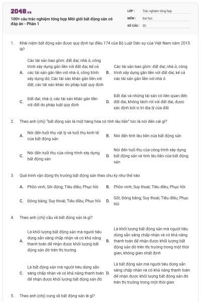 100+ câu trắc nghiệm tổng hợp Môi giới bất động sản có đáp án - Phần 1