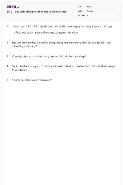 Bài 21: Đặc điểm chung và vai trò của ngành thân mềm