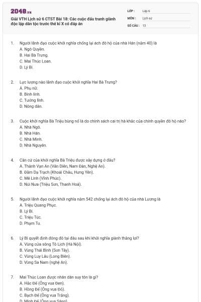 Giải VTH Lịch sử 6 CTST Bài 18: Các cuộc đấu tranh giành độc lập dân tộc trước thế kỉ X có đáp án