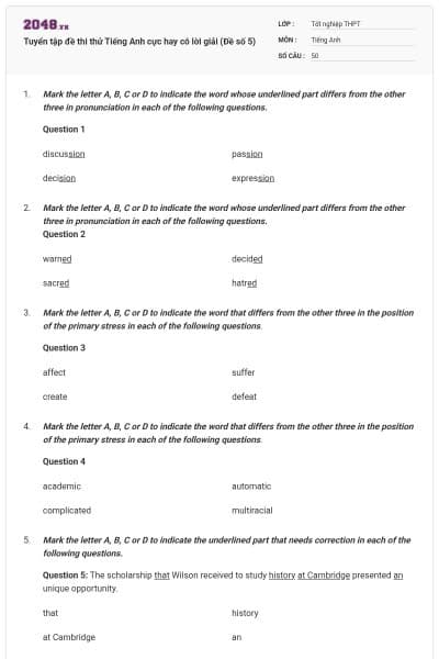 Tuyển tập đề thi thử Tiếng Anh cực hay có lời giải (Đề số 5)