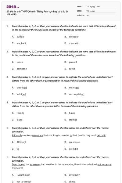 20 Đề thi thử THPTQG môn Tiếng Anh cực hay có đáp án (Đề số 8)