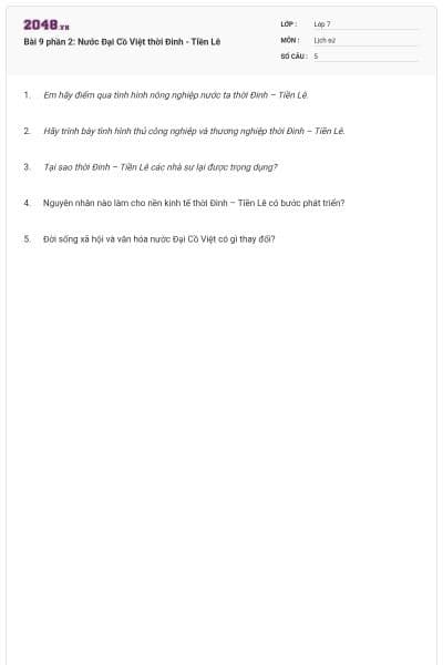 Bài 9 phần 2: Nước Đại Cồ Việt thời Đinh - Tiền Lê