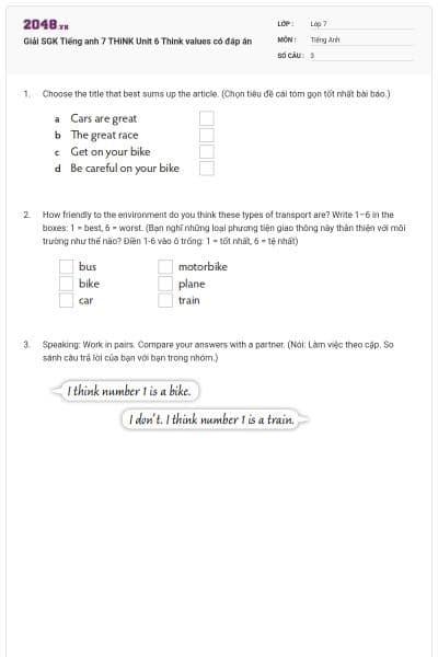 Giải SGK Tiếng anh 7 THiNK Unit 6 Think values có đáp án