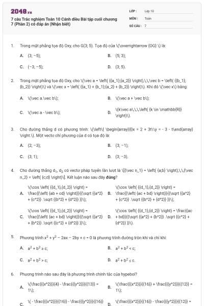 7 câu  Trắc nghiệm Toán 10 Cánh diều Bài tập cuối chương 7 (Phần 2) có đáp án (Nhận biết)