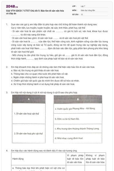 Giải VTH GDCD 7 CTST Chủ đề 5: Bảo tồn di sản văn hóa có đáp án