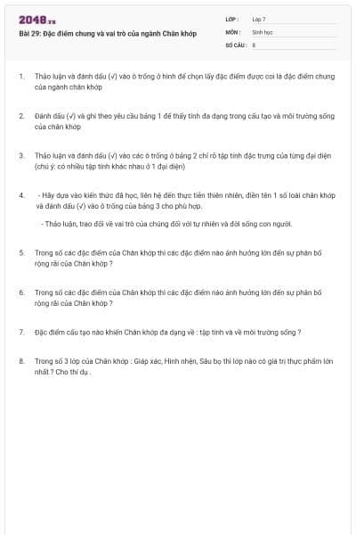 Bài 29: Đặc điểm chung và vai trò của ngành Chân khớp