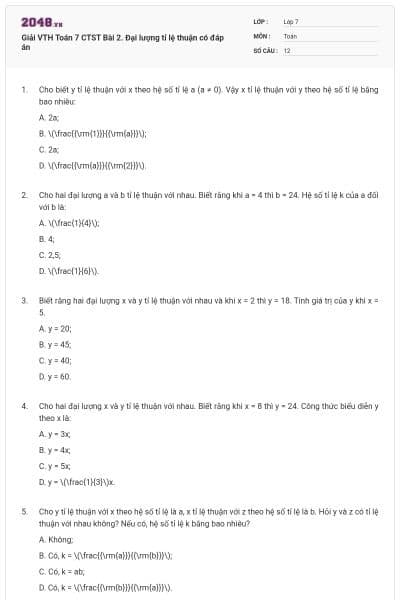 Giải VTH Toán 7 CTST Bài 2. Đại lượng tỉ lệ thuận có đáp án
