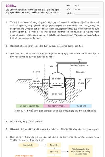 Giải Chuyên đề Sinh học 10 Cánh diều Bài 13: Công nghệ ứng dụng vi sinh vật trong thu hồi khí sinh học và xử lí chất thải rắn