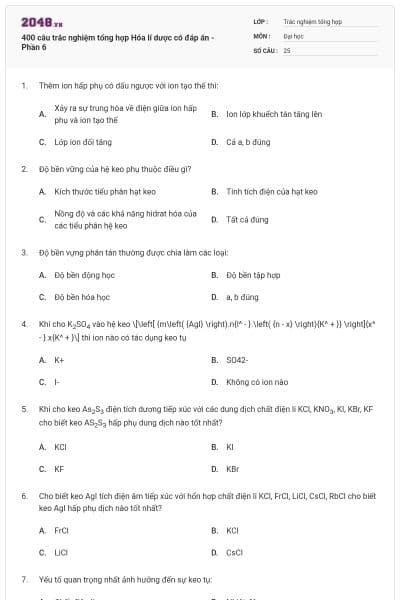 400 câu trắc nghiệm tổng hợp Hóa lí dược có đáp án - Phần 6