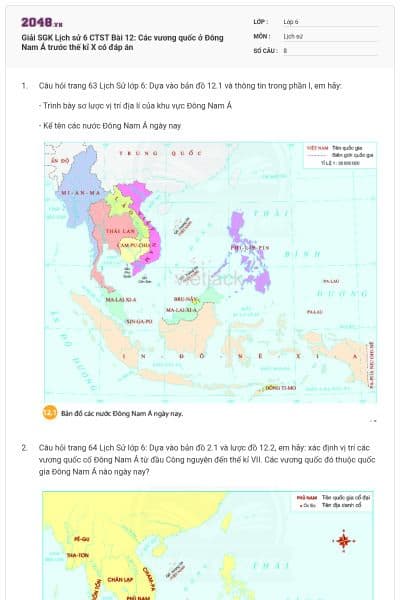 Giải SGK Lịch sử 6 CTST Bài 12: Các vương quốc ở Đông Nam Á trước thế kỉ X có đáp án