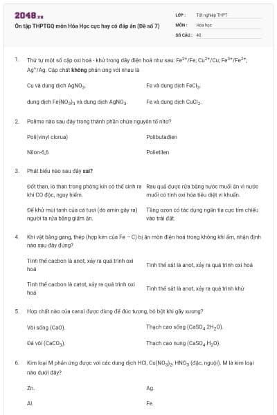 Ôn tập THPTGQ môn Hóa Học cực hay có đáp án (Đề số 7)