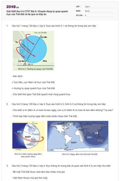 Giải SGK Địa lí 6 CTST Bài 6: Chuyển động tự quay quanh trục của Trái Đất và hệ quả có đáp án