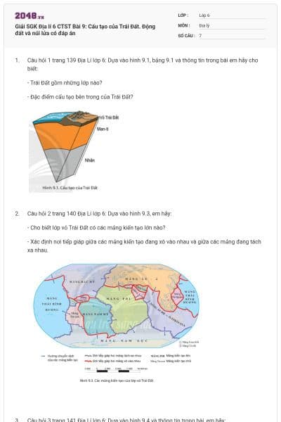 Giải SGK Địa lí 6 CTST Bài 9: Cấu tạo của Trái Đất. Động đất và núi lửa có đáp án