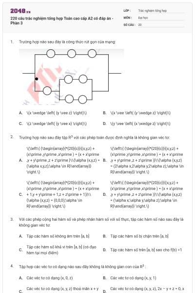 220 câu trắc nghiệm tổng hợp Toán cao cấp A2 có đáp án - Phần 3