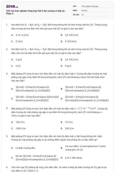 525 câu trắc nghiệm tổng hợp Vật lí đại cương có đáp án - Phần 4