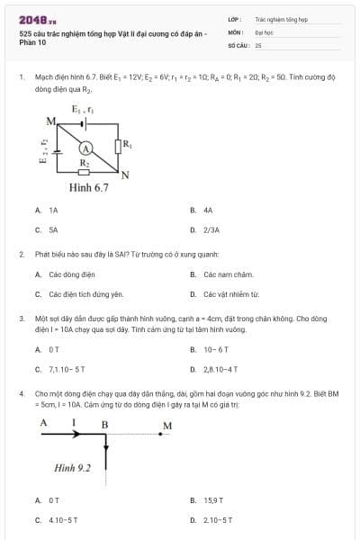 525 câu trắc nghiệm tổng hợp Vật lí đại cương có đáp án - Phần 10