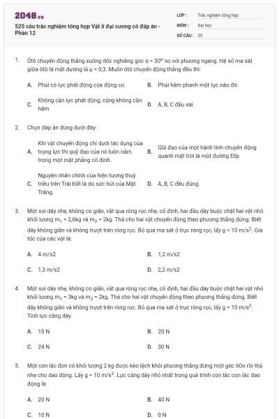 525 câu trắc nghiệm tổng hợp Vật lí đại cương có đáp án - Phần 12