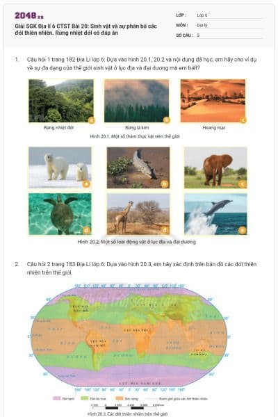 Giải SGK Địa lí 6 CTST Bài 20: Sinh vật và sự phân bố các đới thiên nhiên. Rừng nhiệt đới có đáp án