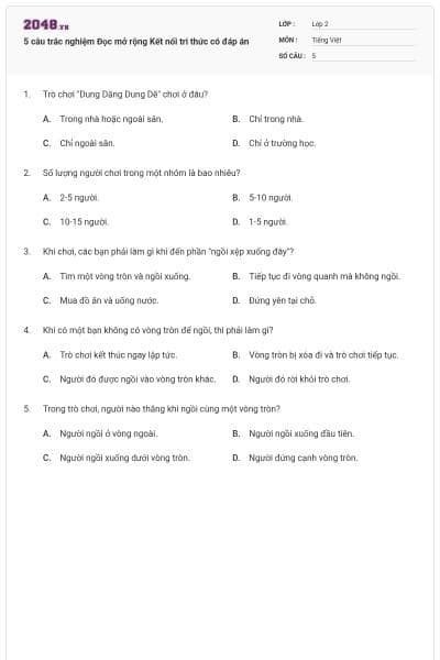 5 câu trắc nghiệm Đọc mở rộng Kết nối tri thức có đáp án