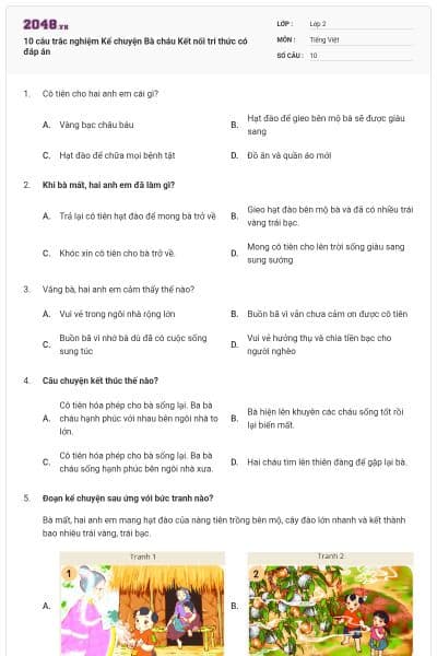 10 câu trắc nghiệm Kể chuyện Bà cháu Kết nối tri thức có đáp án