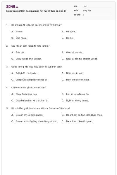 5 câu trắc nghiệm Đọc mở rộng Kết nối tri thức có đáp án