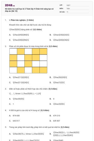 Đề kiểm tra cuối học kì 2 Toán lớp 4 Chân trời sáng tạo có đáp án (Đề 10)