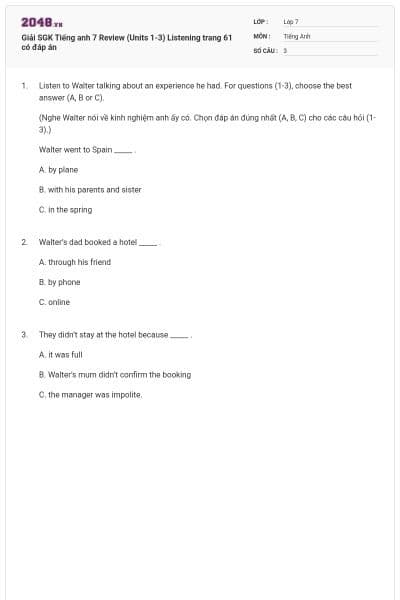 Giải SGK Tiếng anh 7 Review (Units 1-3) Listening trang 61 có đáp án