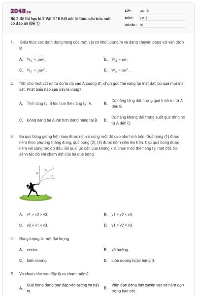 Bộ 3 đề thi học kì 2 Vật lí 10 Kết nối tri thức cấu trúc mới có đáp án (Đề 1)