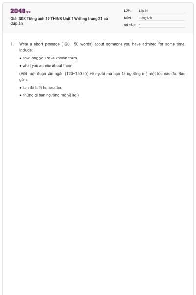 Giải SGK Tiếng anh 10 THiNK Unit 1 Writing trang 21 có đáp án